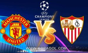 مشاهدة مباراة إشبيلية و مانشستر يونايتد بث مباشر بتاريخ 16-08-2020 الدوري الأوروبي