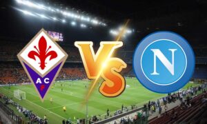 مشاهدة مباراة فيورنتينا و نابولي بث مباشر Fiorentina vs Napoli