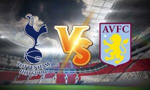 مشاهدة مباراة توتنهام و أستون فيلا بث مباشر Tottenham Hotspur vs Aston Villa