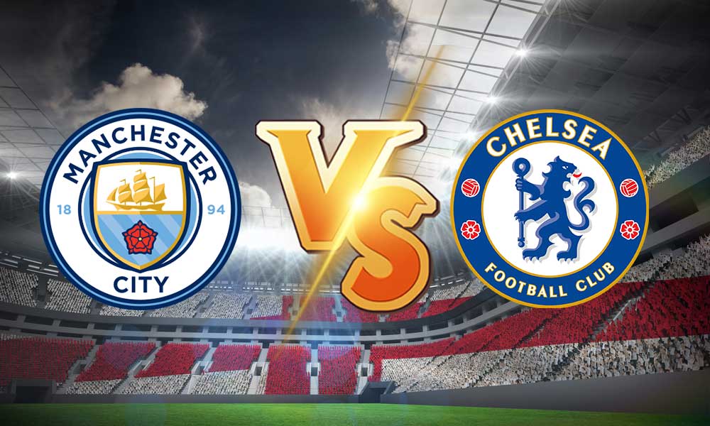 أهداف مباراة تشيلسي و مانشستر سيتي بث مباشر بتاريخ 17-04-2021 كأس الإتحاد الإنجليزي