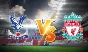 مشاهدة مباراة ليفربول و كريستال بالاس بث مباشر Liverpool vs Crystal Palace