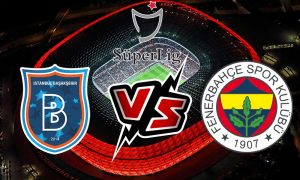 مشاهدة مباراة إسطنبول باشاك شهير و فنربخشة بث مباشر İstanbul Başakşehir vs Fenerbahçe