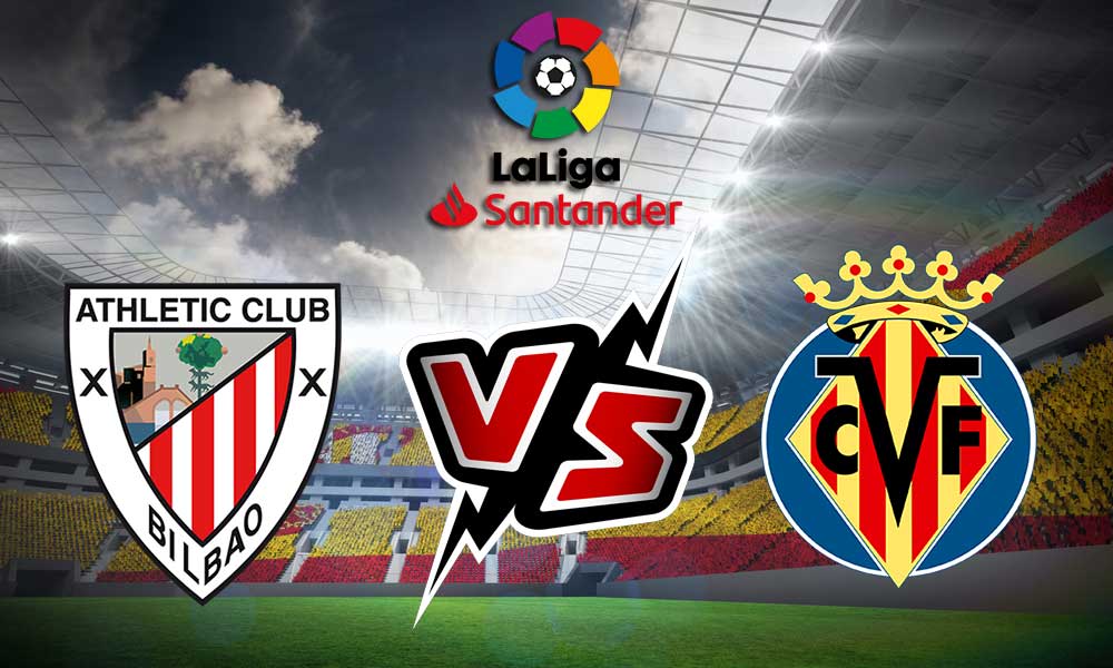 مشاهدة مباراة أتلتيك بيلباو و فياريال بث مباشر Athletic Club vs Villarreal