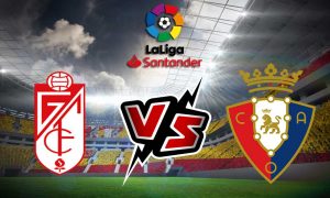 مشاهدة مباراة أوساسونا و غرناطة بث مباشر Osasuna vs Granada