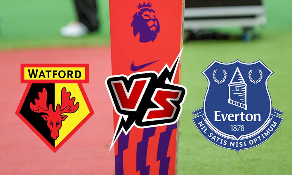 مشاهدة مباراة إيفرتون و واتفورد بث مباشر Everton vs Watford