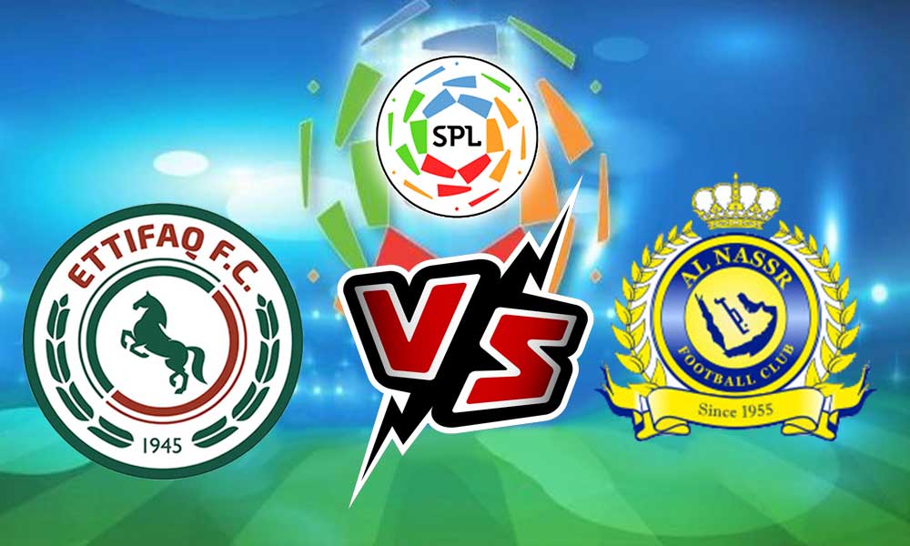 مشاهدة مباراة النصر و الإتفاق بث مباشر Al Nassr vs Al Ittifaq
