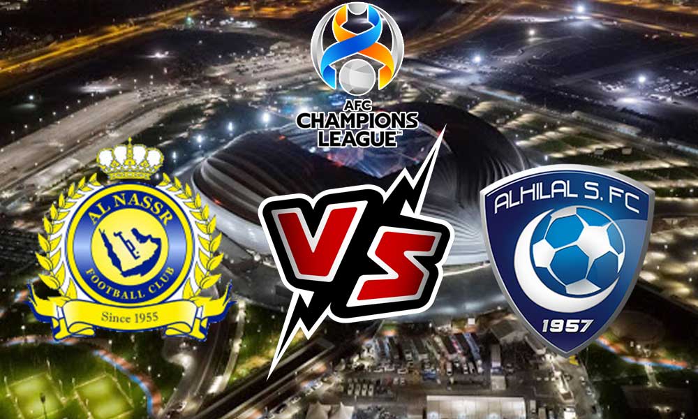 مشاهدة مباراة النصر و الهلال بث مباشر Al Nassr vs Al Hilal