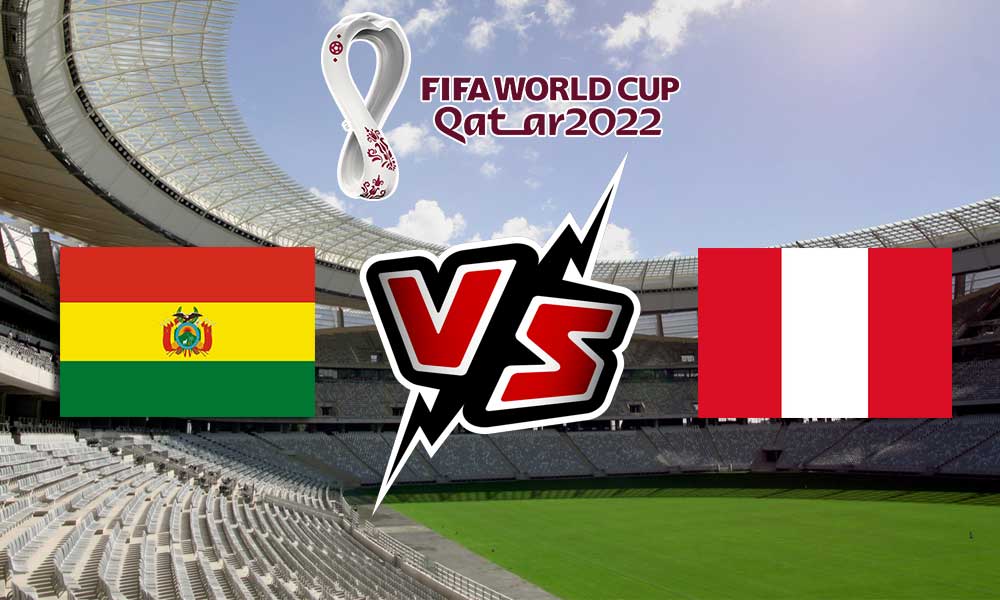 مشاهدة مباراة بيرو و بوليفيا بث مباشر Bolivia vs Peru