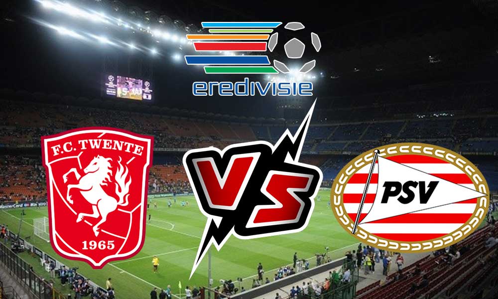 مشاهدة مباراة بي إس في آيندهوفن و تفينتي أنشخيده بث مباشر PSV vs Twente