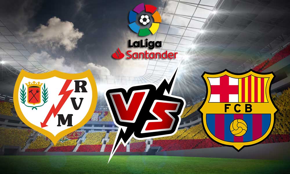 مشاهدة مباراة رايو فاليكانو و برشلونة بث مباشر Rayo Vallecano vs Barcelona