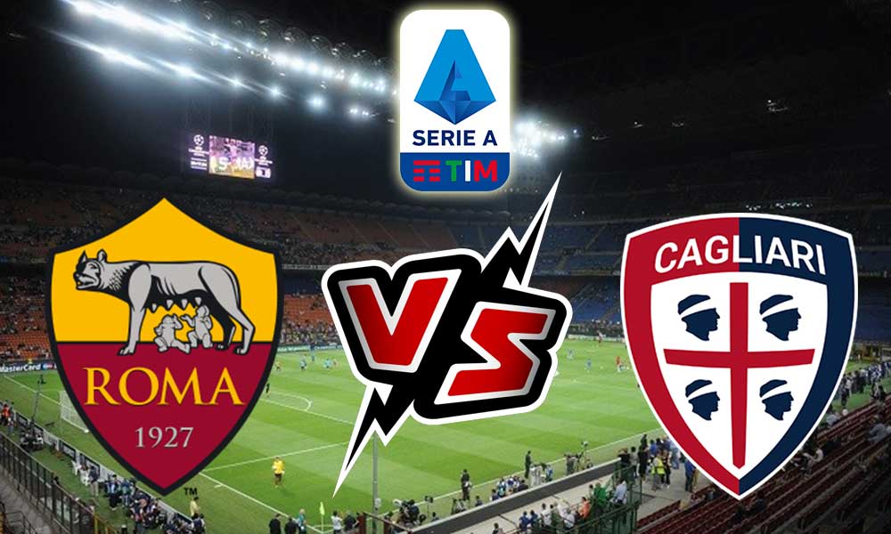 مشاهدة مباراة كالياري و روما بث مباشر Cagliari vs Roma