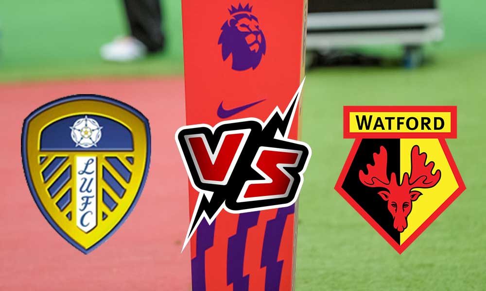 مشاهدة مباراة ليدز يونايتد و واتفورد بث مباشر Leeds United vs Watford