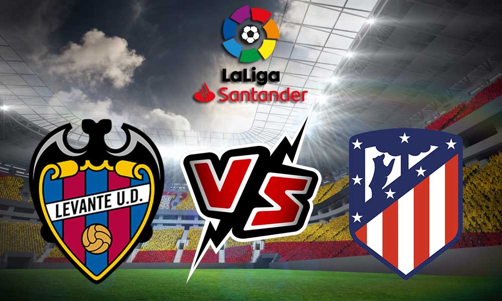مشاهدة مباراة أتلتيكو مدريد و ليفانتي بث مباشر 2023-01-18 Levante vs Atlético Madrid