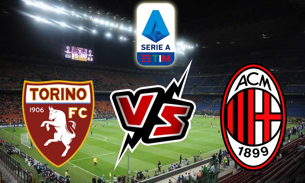 مشاهدة مباراة ميلان و تورينو بث مباشر Milan vs Torino