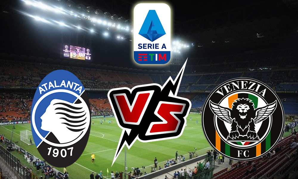 مشاهدة مباراة  أتلانتا و فينيزيا بث مباشر Atalanta vs Venezia