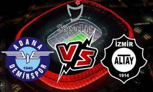 مشاهدة مباراة ألتاي و أضنة ديمرسبور بث مباشر Altay vs Adana Demirspor