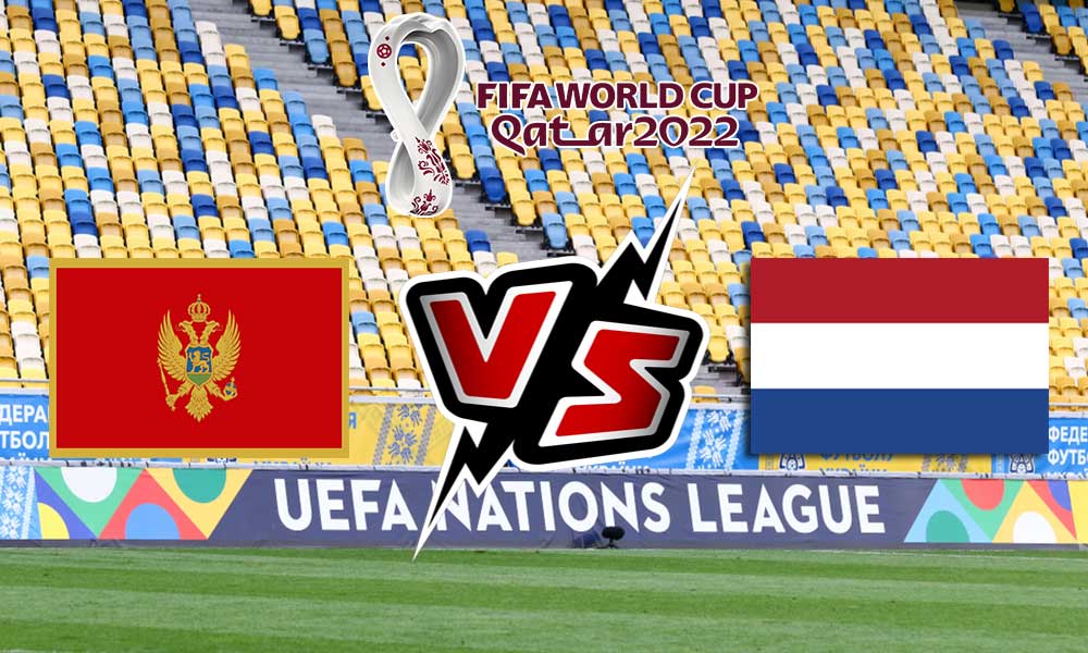 مشاهدة مباراة الجبل الأسود و هولندا بث مباشر Montenegro vs Netherlands