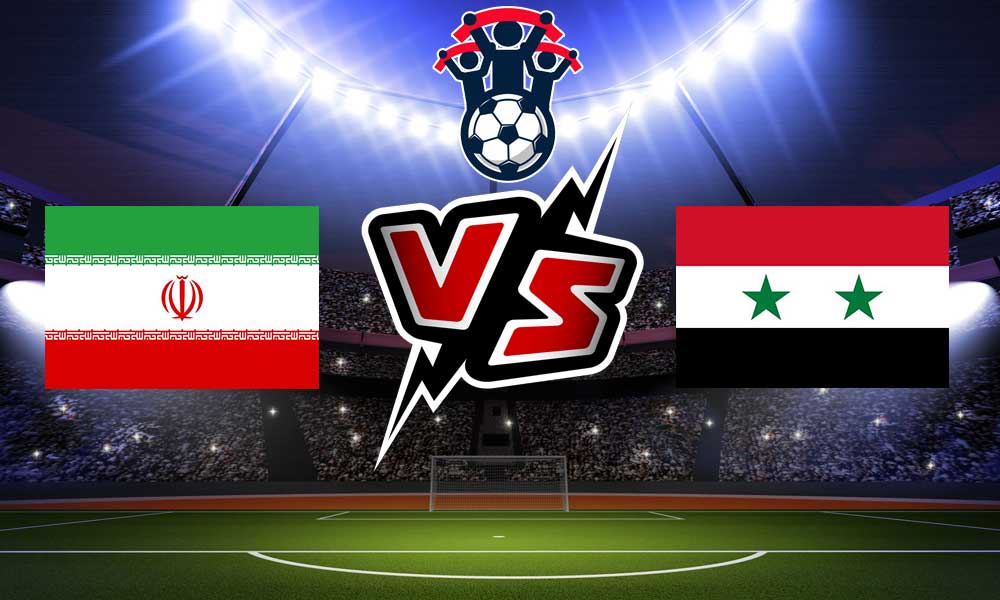 مشاهدة مباراة سوريا و إيران بث مباشر Syria vs Iran