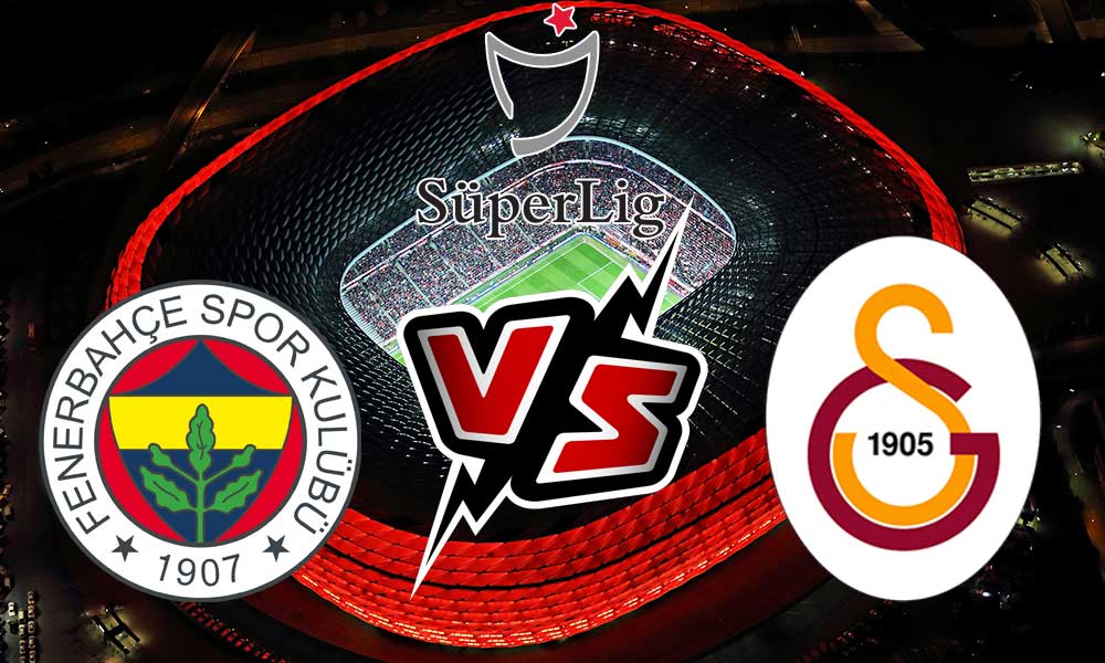 مشاهدة مباراة غلطة سراي و فنربخشة بث مباشر Galatasaray Vs Fenerbahçe