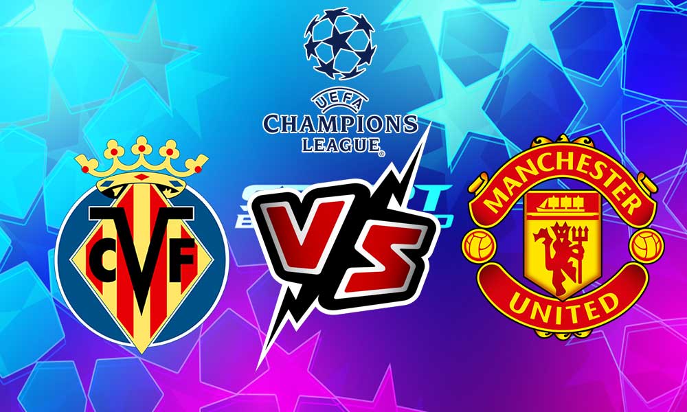 مشاهدة مباراة فياريال و مانشستر يونايتد بث مباشر Villarreal vs Manchester United