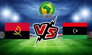 مشاهدة مباراة ليبيا و أنغولا بث مباشر Libya Vs Angola