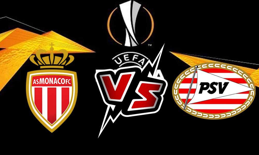 مشاهدة مباراة موناكو و بي إس في آيندهوفن بث مباشر  Monaco vs PSV