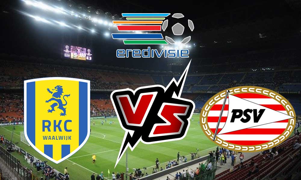 مشاهدة مباراة بي إس في آيندهوفن و آر كي سي فالفيك بث مباشر 2023-03-05 RKC Waalwijk vs PSV