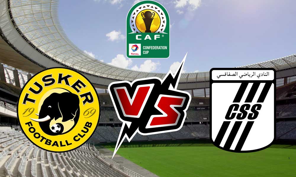 مشاهدة مباراة النادي الصفاقسي و توسكر بث مباشر CS Sfaxien vs Tusker