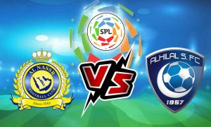 مشاهدة مباراة الهلال و النصر بث مباشر Al Hilal vs Al Nassr