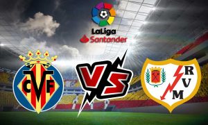 مشاهدة مباراة فياريال و رايو فاليكانو بث مباشر Villarreal vs Rayo Vallecano