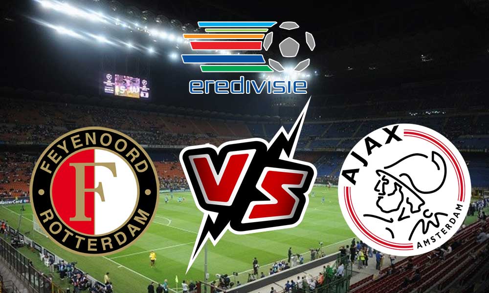 مشاهدة مباراة أياكس أمستردام و فينورد روتردام بث مباشر 2023-01-22 Feyenoord vs Ajax