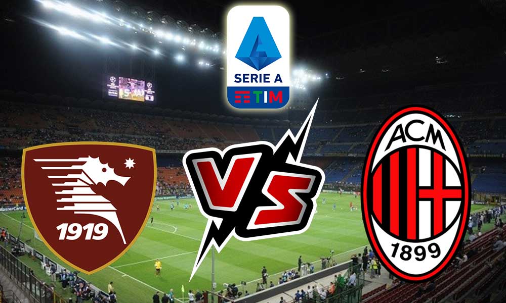 مشاهدة مباراة ميلان و ساليرنيتانا بث مباشر Milan vs Salernitana