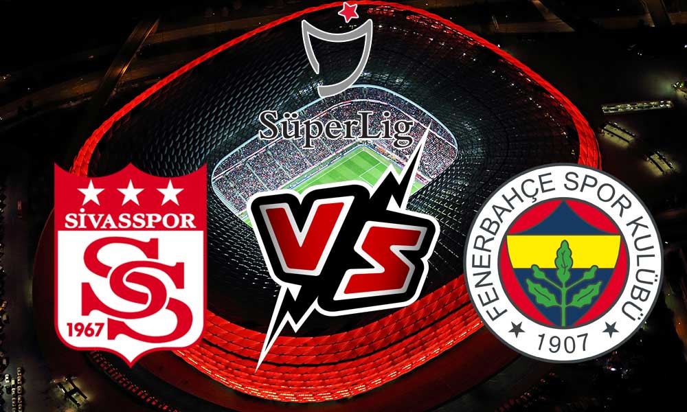 مشاهدة مباراة سيفاس سبور و فنربخشة بث مباشر 22-01-2022 Sivasspor vs Fenerbahçe