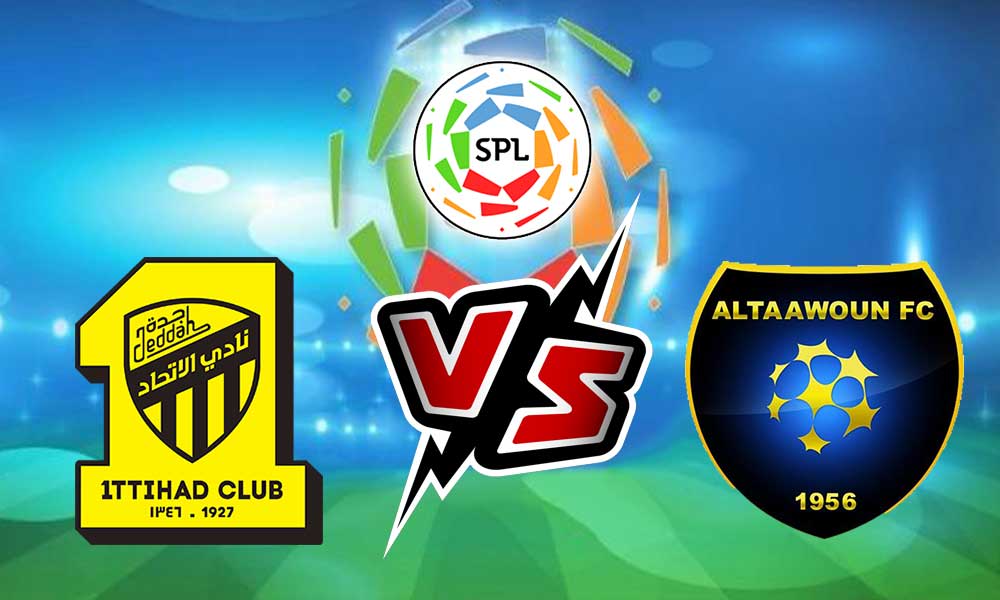 مشاهدة مباراة الاتحاد و التعاون بث مباشر 26/12/2022 Al Ittihad vs Al Taawon
