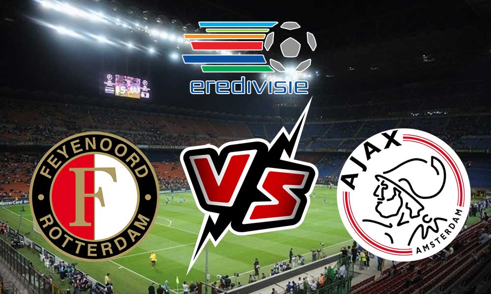 مشاهدة مباراة أياكس أمستردام و فينورد روتردام بث مباشر 20-03-2022 Ajax vs Feyenoord