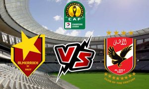 مشاهدة مباراة الأهلي و المريخ بث مباشر 05-03-2022 Al Ahly vs Al Merreikh