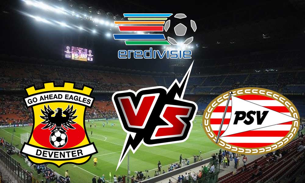 مشاهدة مباراة بي إس في آيندهوفن و جو أهيد إيجلز بث مباشر 2023-01-28 PSV vs Go Ahead Eagles