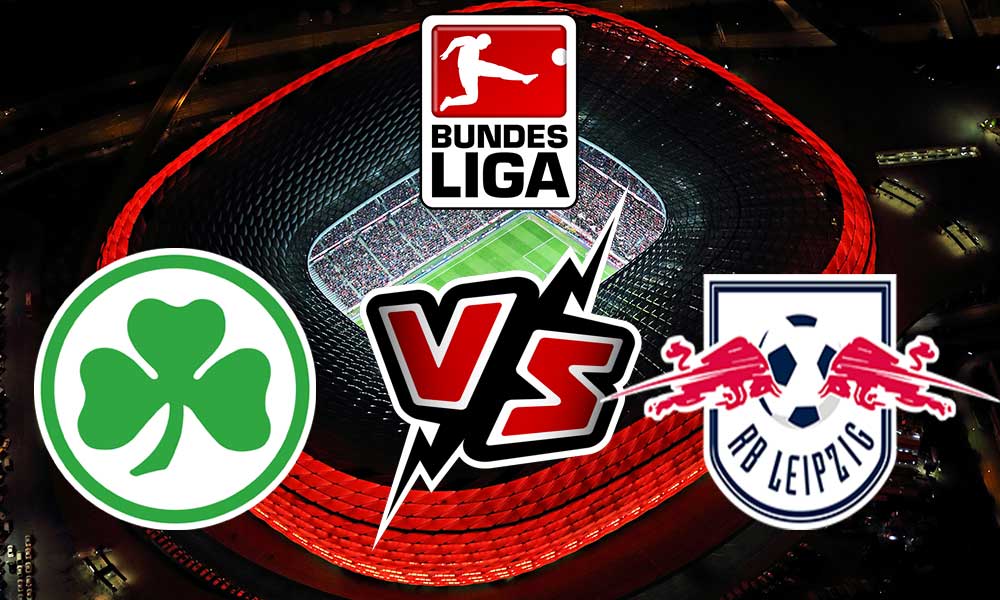 مشاهدة مباراة جروتر فيورث و لايبزيج بث مباشر 12-03-2022 Greuther Fürth vs RB Leipzig