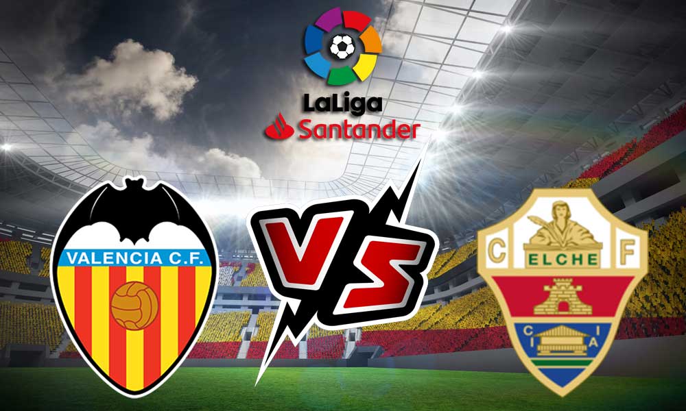 مشاهدة مباراة فالنسيا و إلتشي بث مباشر 19-03-2022 Elche vs Valencia