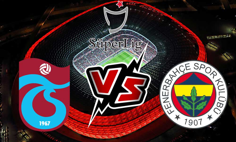 مشاهدة مباراة فنربخشة و طرابزون سبور بث مباشر 06-03-2022 Fenerbahçe vs Trabzonspor