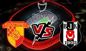 مشاهدة مباراة بشكتاش و جوزتبه بث مباشر 15-05-2022 Göztepe vs Beşiktaş