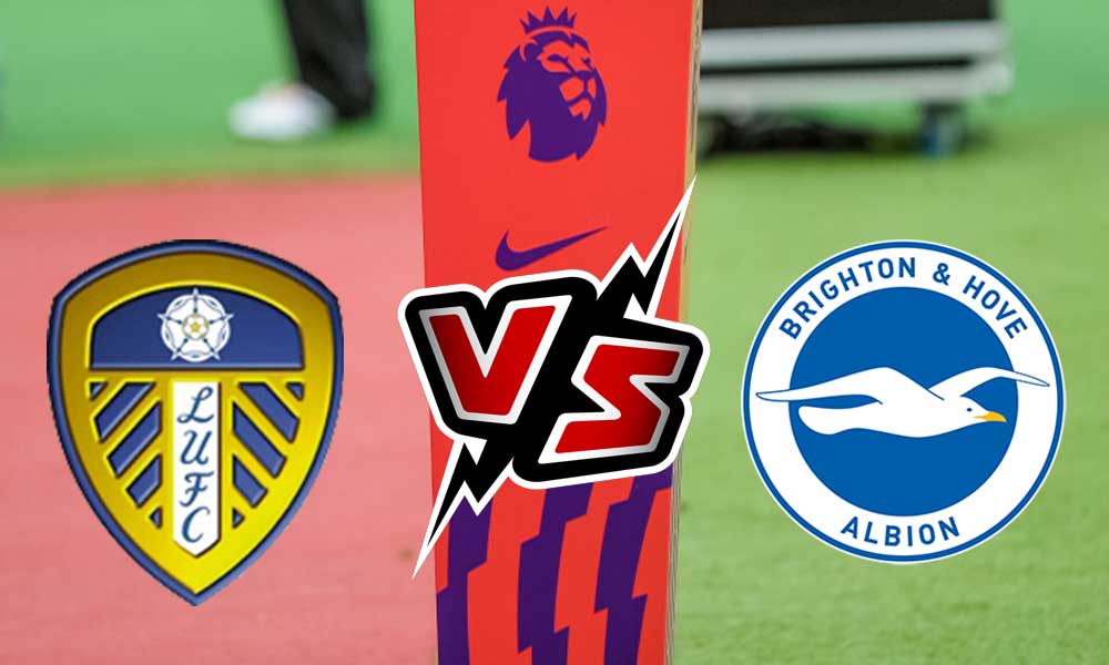 مشاهدة مباراة ليدز يونايتد و برايتون بث مباشر 15-05-2022 Leeds United vs Brighton