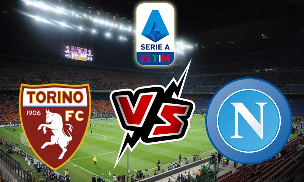 مشاهدة مباراة نابولي و تورينو بث مباشر 07-05-2022 Torino vs Napoli