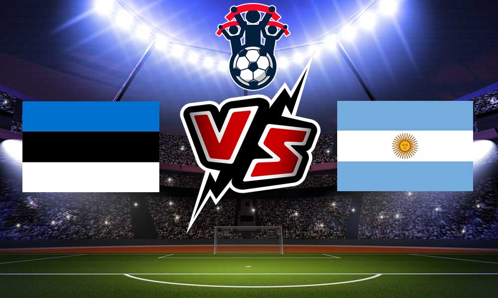 مشاهدة مباراة الأرجنتين و إستونيا بث مباشر 05-06-2022 Argentina vs Estonia