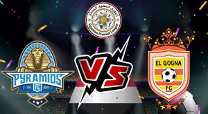 مشاهدة مباراة بيراميدز و الجونة بث مباشر 30/08/2022 Pyramids FC vs El Gounah
