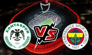 مشاهدة مباراة فنربخشة و قونيا سبور بث مباشر 29/08/2022 Konyaspor vs Fenerbahçe