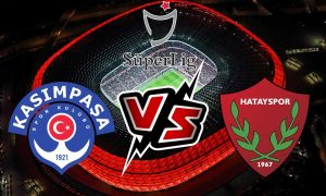 مشاهدة مباراة هاتاي سبور و قاسم باشا بث مباشر 28/08/2022 Kasımpaşa vs Hatayspor