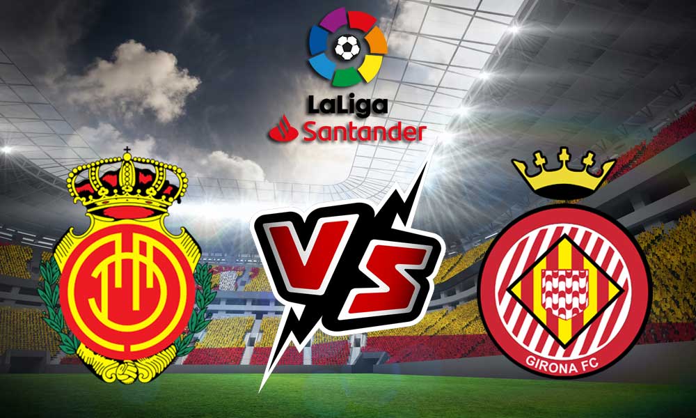 مشاهدة مباراة ريال مايوركا و جيرونا بث مباشر 03/09/2022 Mallorca vs Girona