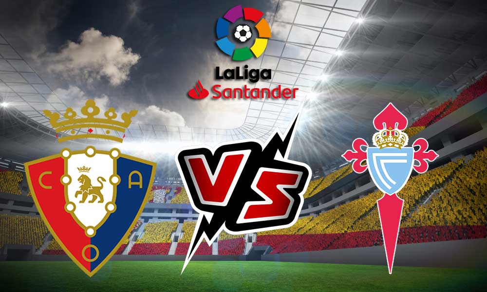 مشاهدة مباراة أوساسونا و سيلتا فيغو بث مباشر 2023-03-06 Osasuna vs Celta de Vigo