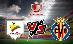 مشاهدة مباراة فياريال و قرطاجنة بث مباشر 03/01/2023 Cartagena vs Villarreal